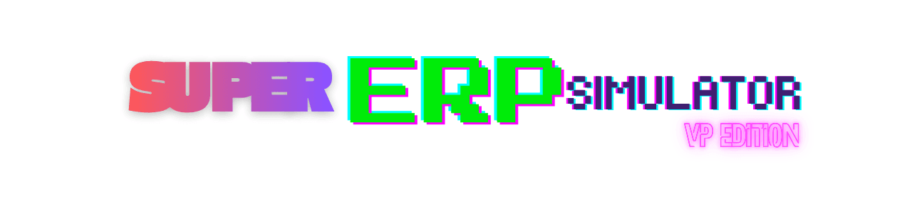 Super ERP Simulator — VP Edition